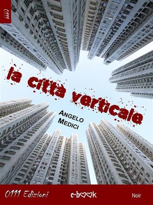 cover image of La città verticale
